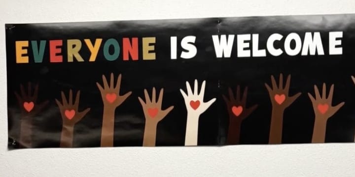 Sign reading everyone is welcome